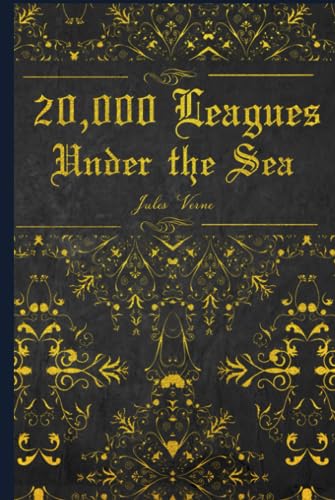 20,000 Leagues Under the Sea: With original illustrations - annotated